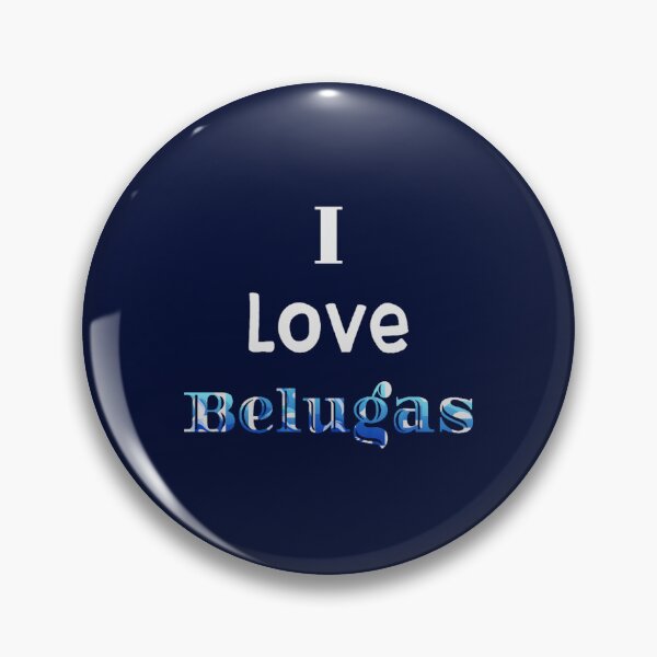 Item preview, I Love Belugas Whale  designed and sold by SantogadeElenas.
