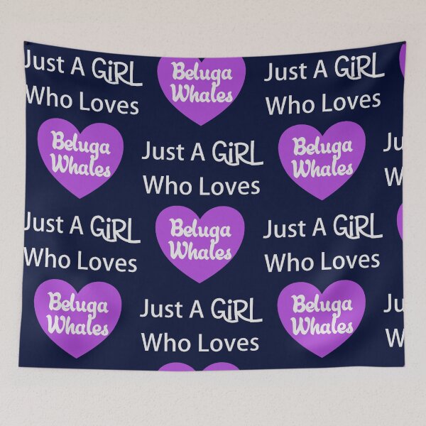 Item preview, Just A Girl Who Loves Beluga Whales  designed and sold by SantogadeElenas.
