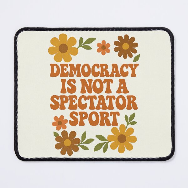 Item preview, Democracy is Not A Spectator Sport 1970s Vintage designed and sold by SunfullyYours.