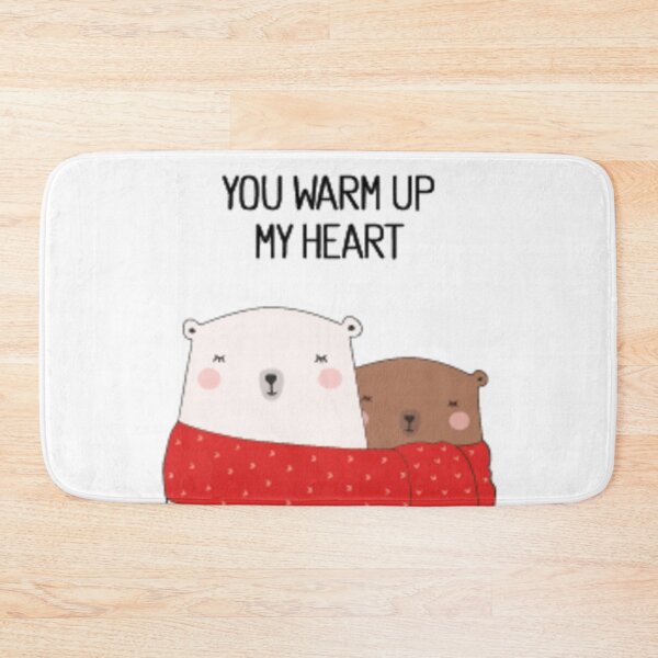 Item preview, You warm up my heart designed and sold by UniqueTrick.