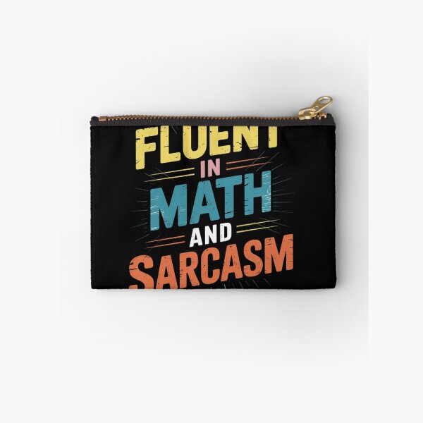Item preview, Fluent In Math And Sarcasm Math Teacher Appreciation11  designed and sold by lilLilaBatArt.