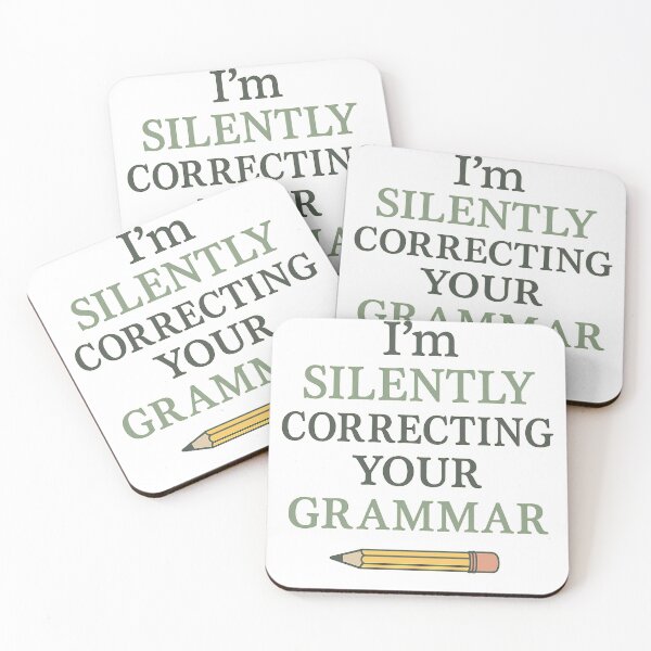 Item preview, ✏️ I’m Silently Correcting Your Grammar — Funny Teacher & Editor Shirt designed and sold by Laughprints.