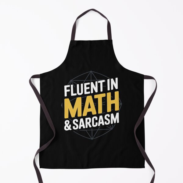 Item preview, Fluent in Math and Sarcasm Math Teacher1 designed and sold by lilLilaBatArt.