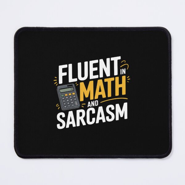 Item preview, Fluent in Math and Sarcasm Nerdy Teacher Humor  designed and sold by lilLilaBatArt.