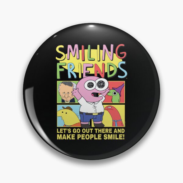 Item preview, Smiling Friends Make People Smile Pim Funny Cartoon designed and sold by BusanBlueCZ.