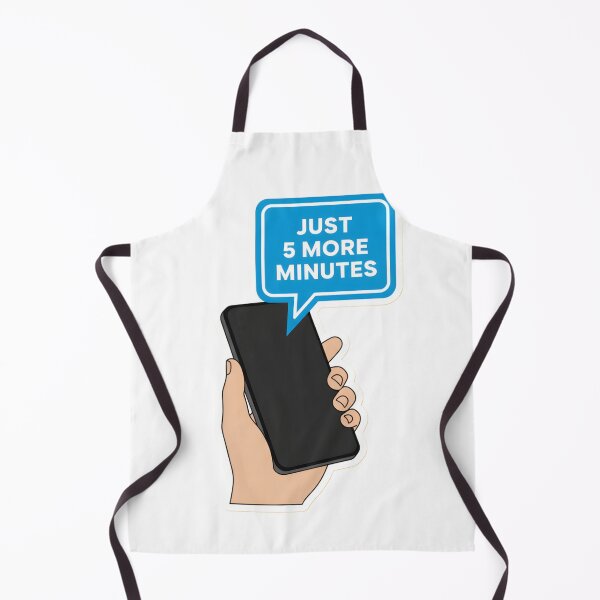 Item preview, Funny Phone Addiction Tech Humor Just 5 More Minutes designed and sold by StickyGuys.
