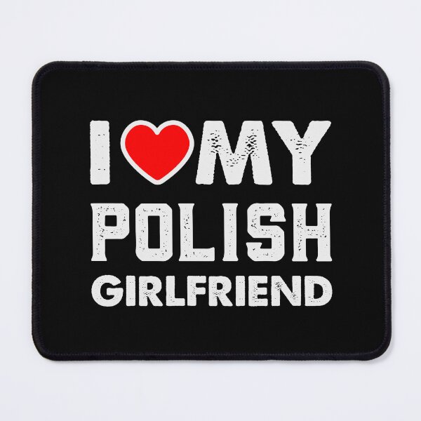 Item preview, I love my polish Girlfriend Poland Love T Shirt designed and sold by Suzy Perez Art.