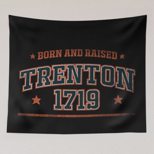 Item preview, Trenton, born and raised designed and sold by HB Shirts.