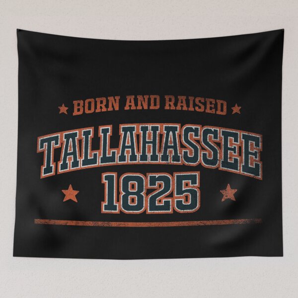 Item preview, Tallahassee , born and raised designed and sold by HB Shirts.