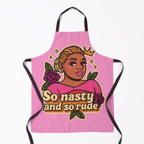 Item preview, So Nasty and So Rude – Iconic RHOA NeNe Leakes Quote Art designed and sold by GirlyPopped.