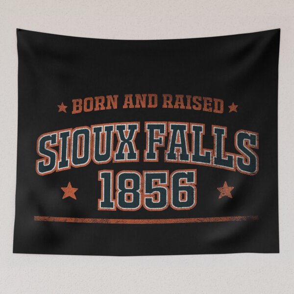Item preview, Sioux Falls, born and raised designed and sold by HB Shirts.