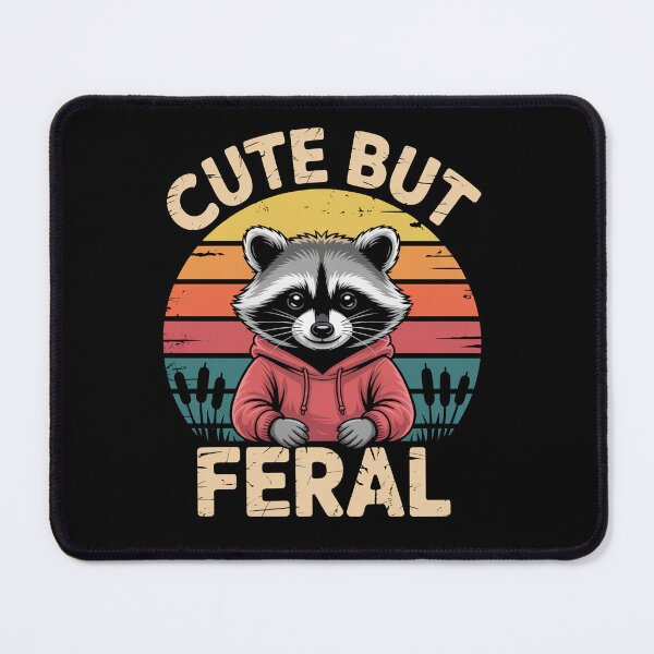 Item preview, Raccoon Cute But Feral designed and sold by MaryoKing.