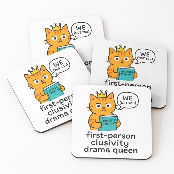 Item preview, First-Person Clusivity Drama Queen – Linguistic Typology Cat Meme designed and sold by Nerd Romance Café.