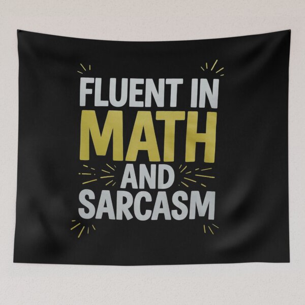Item preview, Fluent in Math and Sarcasm Teacher  designed and sold by lilLilaBatArt.