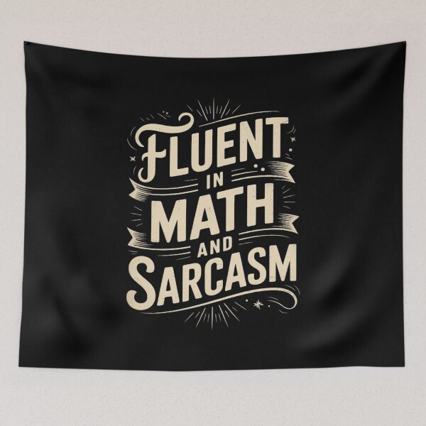 Item preview, Fluent in Math and Sarcasm Teacher1  designed and sold by lilLilaBatArt.