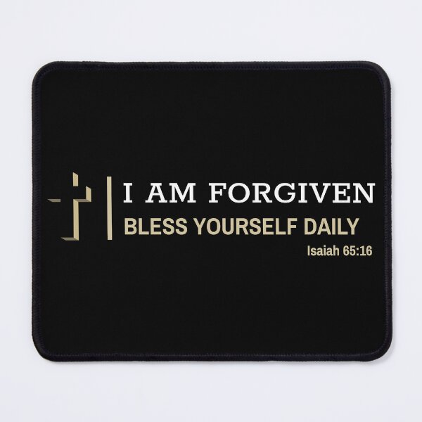 Item preview, Bless Yourself Daily Bible Verse Isaiah 65:16 I AM FORGIVEN designed and sold by Trust46.