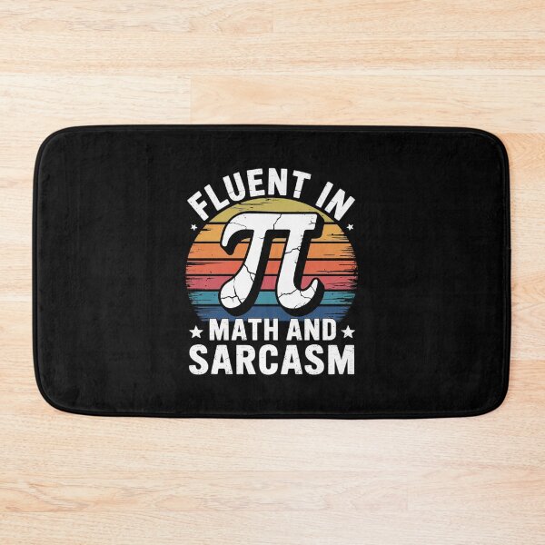 Item preview, Fluent in Pi Math and Sarcasm , Nerdy Math Humor  designed and sold by lilLilaBatArt.