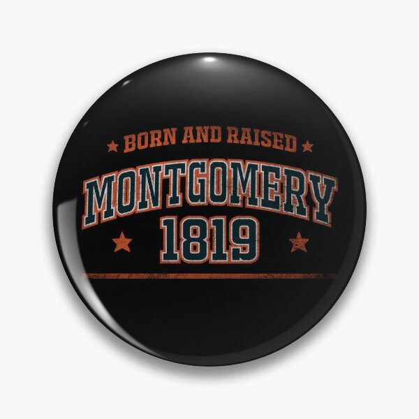 Item preview, Montgomery, born and raised designed and sold by HB Shirts.