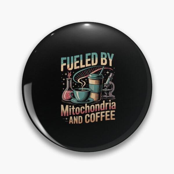 Item preview, Biology Teacher Science Fueled By Mitochondria Coffee  designed and sold by ClassicAnthony.