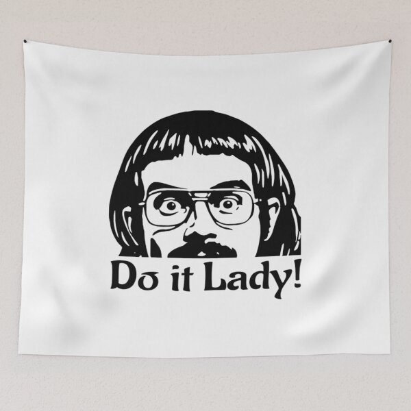 Item preview, Do It Lady Meme Chit Retro Funny designed and sold by HullJhamer.