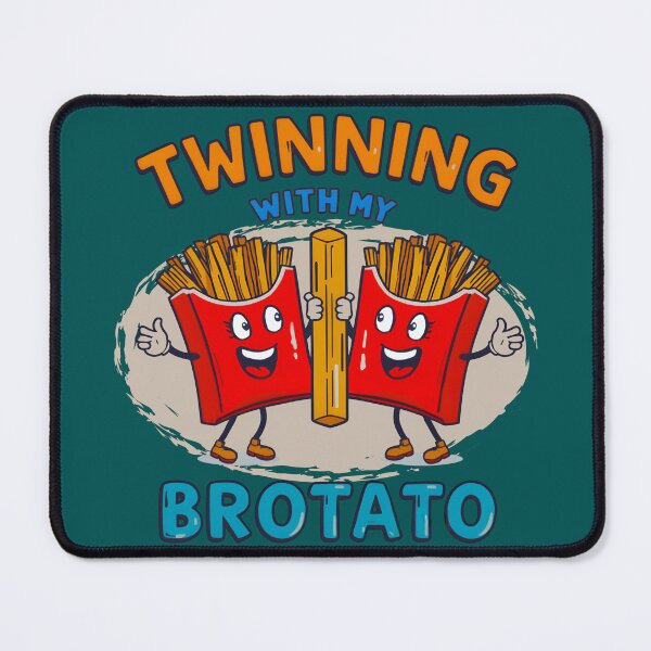 Item preview, Funny Matching Twinning with My Bro Potato Fast Food Lover designed and sold by Zayavca.