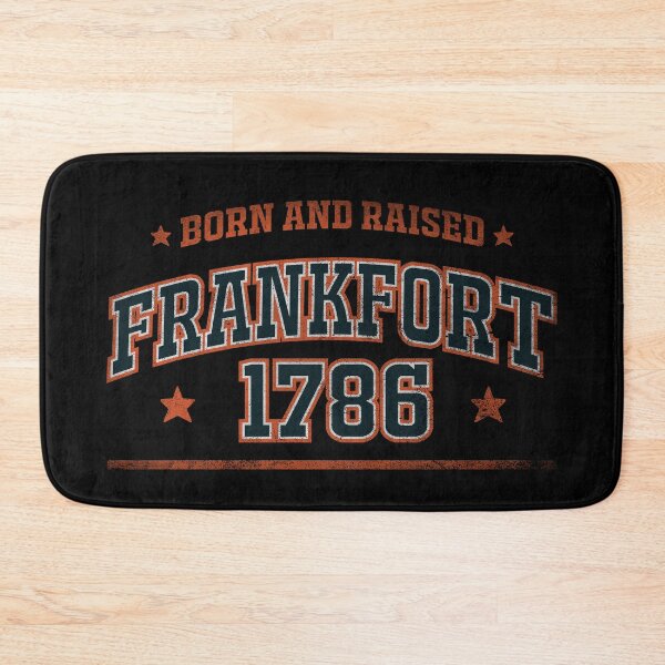 Item preview, Frankfort, born and raised designed and sold by HB Shirts.
