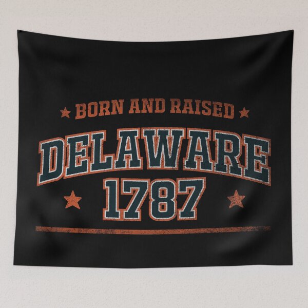 Item preview, Delaware, born and raised designed and sold by HB Shirts.