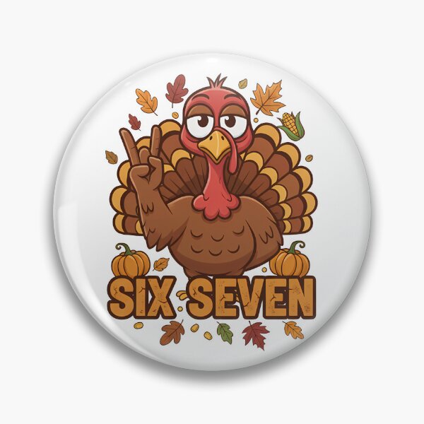 Item preview, Funny Thanksgiving Turkey 67 Six Seven designed and sold by k3rstman1.