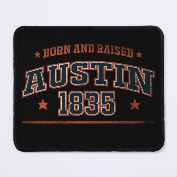 Item preview, Austin, born and raised designed and sold by HB Shirts.