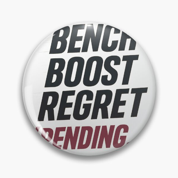 Item preview, Bench Boost Regret (Pending) - FPL Humor designed and sold by OffsideMindset.