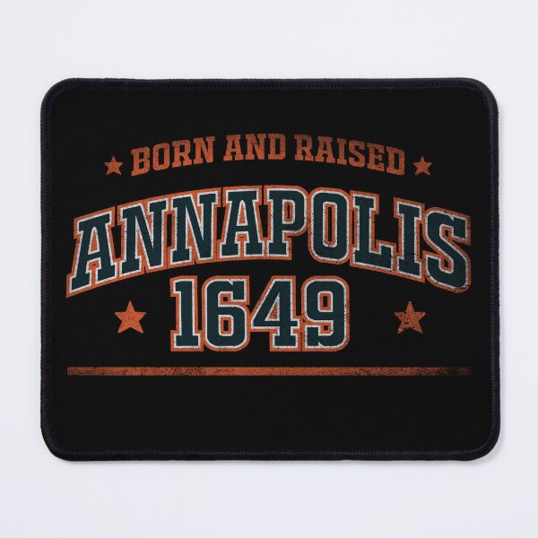 Artikelvorschau, Annapolis, geboren und aufgewachsen entworfen und verkauft von HB Shirts.