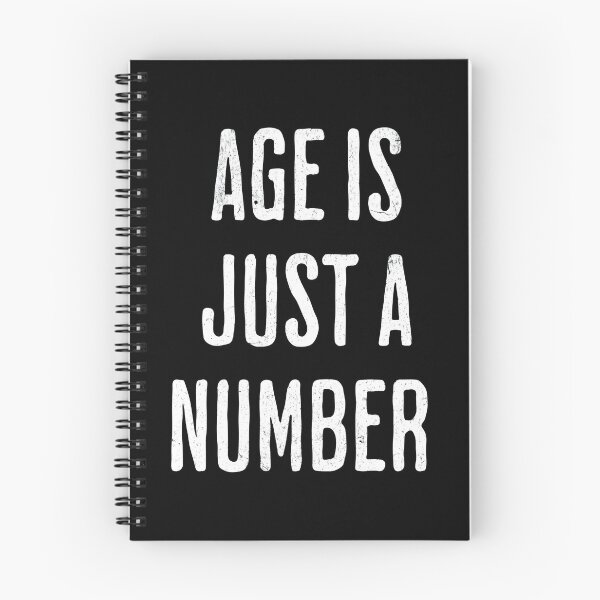 Item preview, Age Is Just A Number Quote Design designed and sold by Ekracreatives.