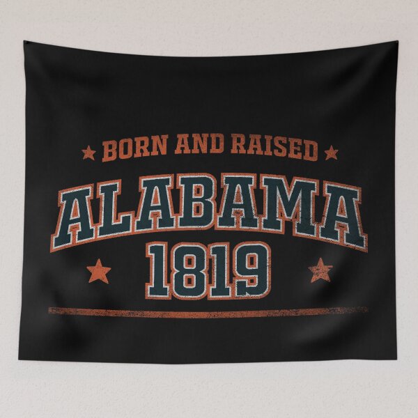 Item preview, Alabama, born and raised designed and sold by HB Shirts.
