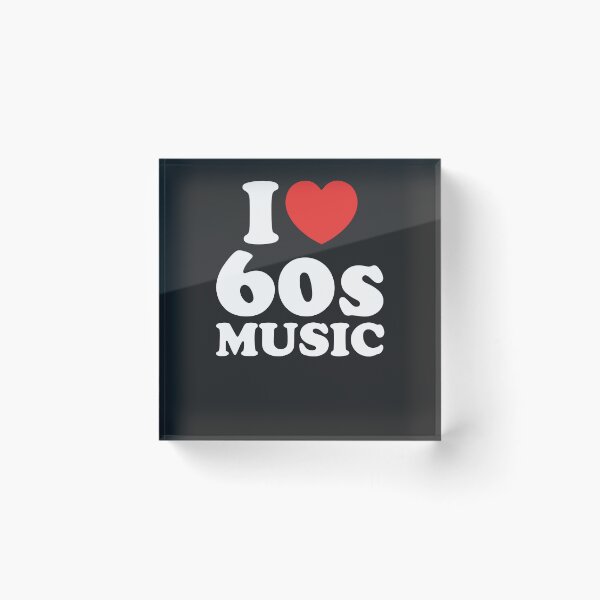 Item preview, I Love 60s Music designed and sold by shitpostee.