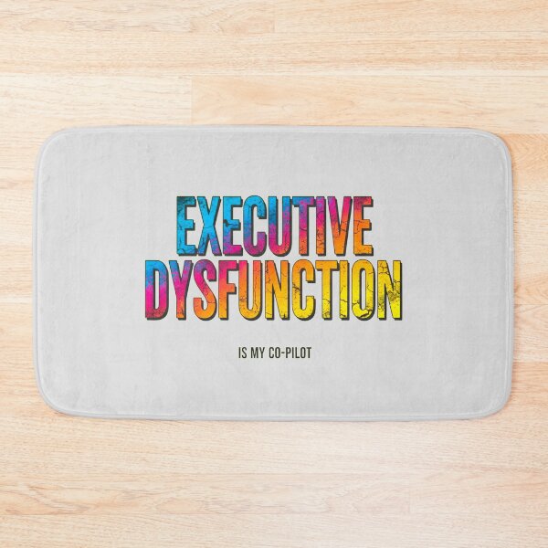 Item preview, Retro Grunge Executive Dysfunction Quote designed and sold by SholoStudio.