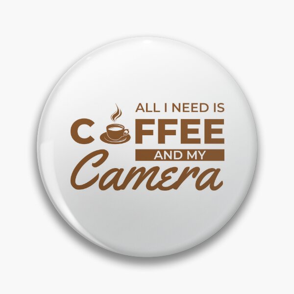 Item preview, All I Need Is Coffee and My Camera designed and sold by Design for all.