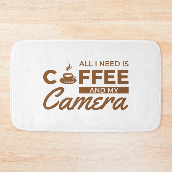Item preview, All I Need Is Coffee and My Camera designed and sold by Design for all.
