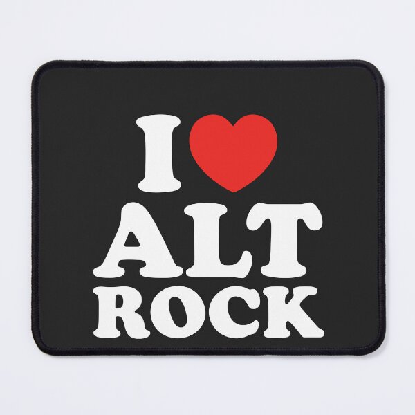 Item preview, I Love Alt Rock designed and sold by shitpostee.