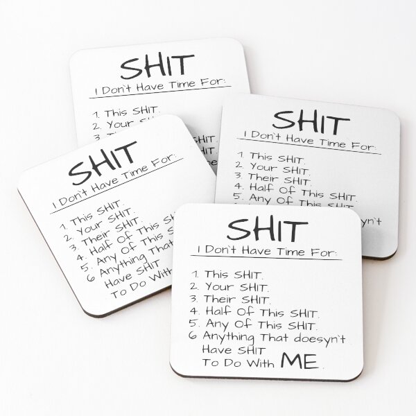 Item preview, Shit I Don`t Have Time For LIGHTSOME designed and sold by piboom.