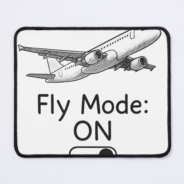 Item preview, Fly Mode: ON designed and sold by P4CHUT.