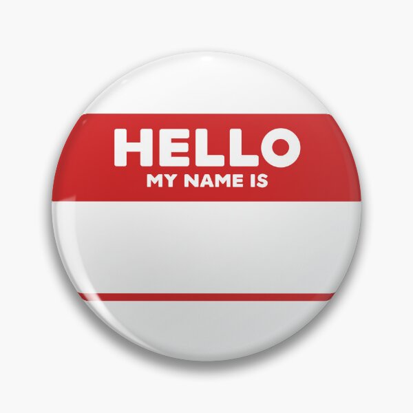 Item preview, HELLO MY NAME 2 designed and sold by BarnabaJohnes.