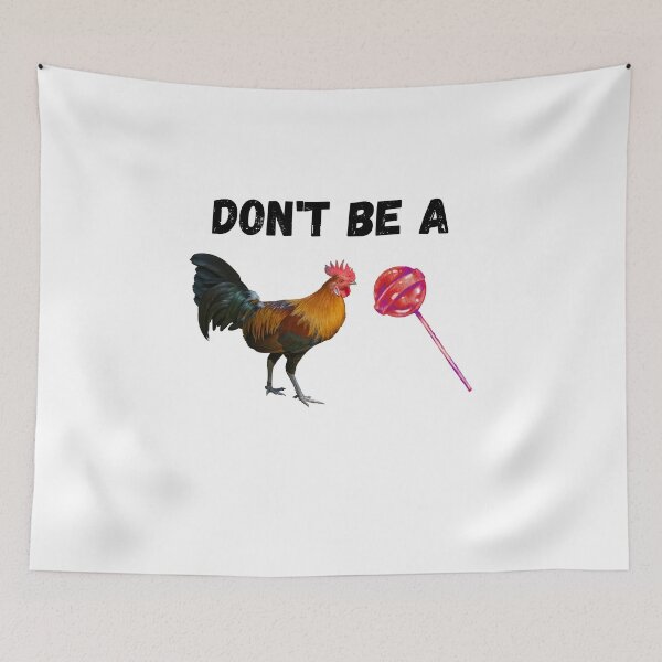 Item preview, Don’t Be A Lollipop Rooster Funny Sarcasm Shirt designed and sold by Golden D Designs.