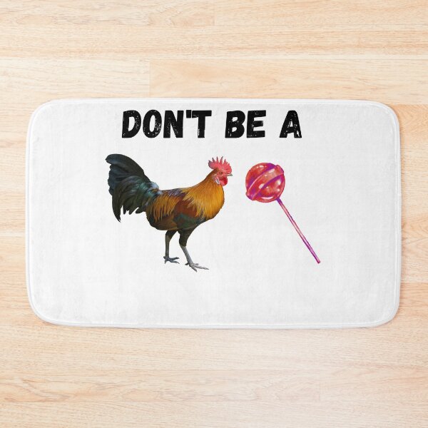 Item preview, Don’t Be A Lollipop Rooster Funny Sarcasm Shirt designed and sold by Golden D Designs.