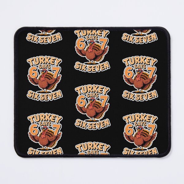 Item preview, Turkey Says Six Seven  designed and sold by WoodburyLake.