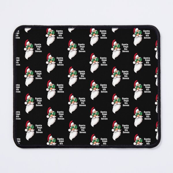 Item preview, Santa Say 6 7 Funny Santa With Sunglasses Christmas Xmas Holiday Gift designed and sold by Thread&Fable.
