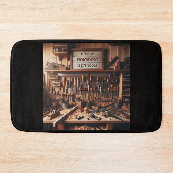 Item preview, It's Not Hoarding If It's Tools- woodworking designed and sold by Brickroad Dsigns.