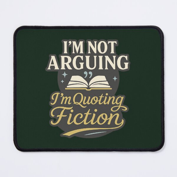 Item preview, I'm Not Arguing I'm Quoting Fiction Book Lover Tee designed and sold by PunchDrop.