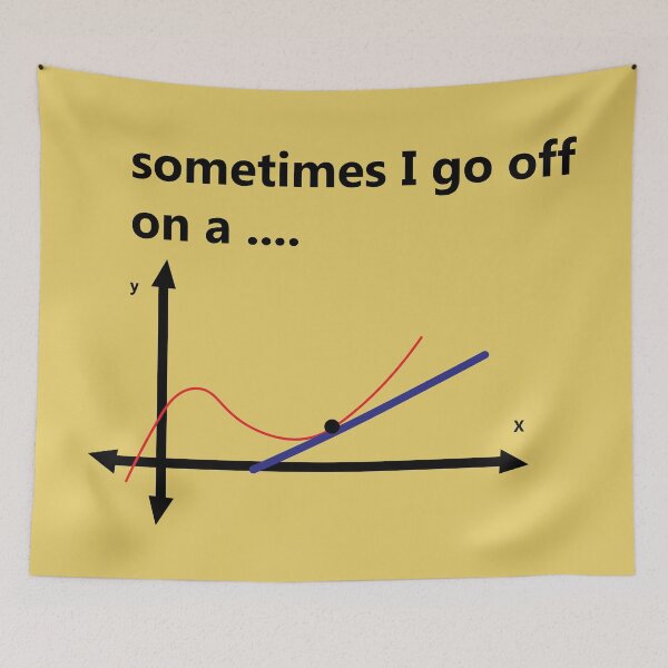 Item preview, Sometimes I Go Off – Funny Math Design | Calculus & STEM Humor designed and sold by sciencefacts.