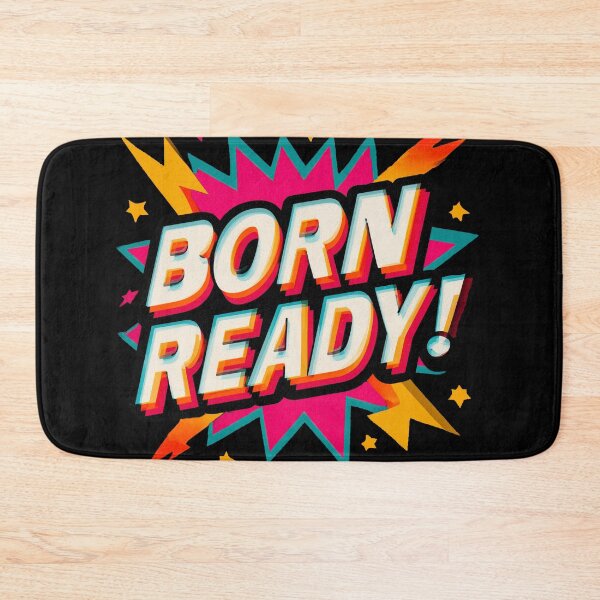 Item preview, Born Ready! designed and sold by ArgentoArt.