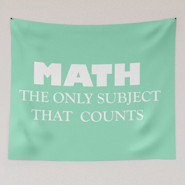 Item preview, Math the Only Subject That Counts – Funny Math Quote Design | STEM & Nerd Humor designed and sold by sciencefacts.